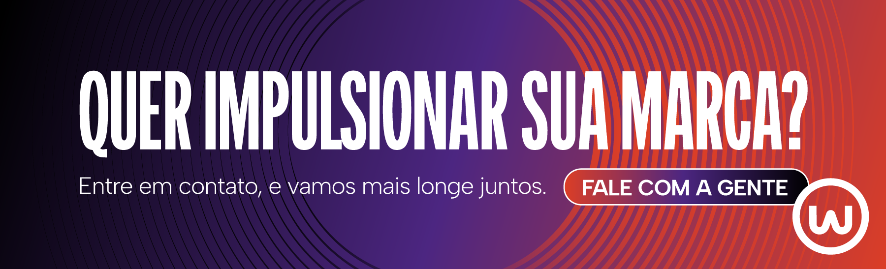 Para impulsionar sua marca, conte com a WOOP